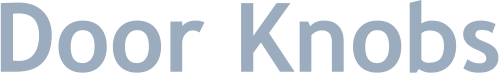 Door Knobs